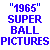 Original "1965" Wham-O ￿ Super Ball ￿ Pictures