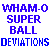 Wham-O ￿ Super Ball ￿ Deviations